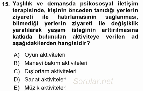 Temel Bakım Hizmetleri 2016 - 2017 3 Ders Sınavı 15.Soru