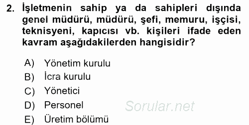 İnsan Kaynakları Yönetimi 2015 - 2016 Ara Sınavı 2.Soru