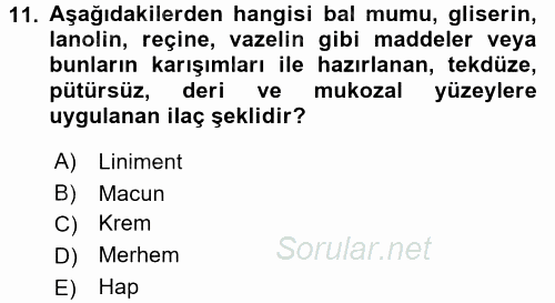 Temel Veteriner Farmakoloji ve Toksikoloji 2017 - 2018 Ara Sınavı 11.Soru