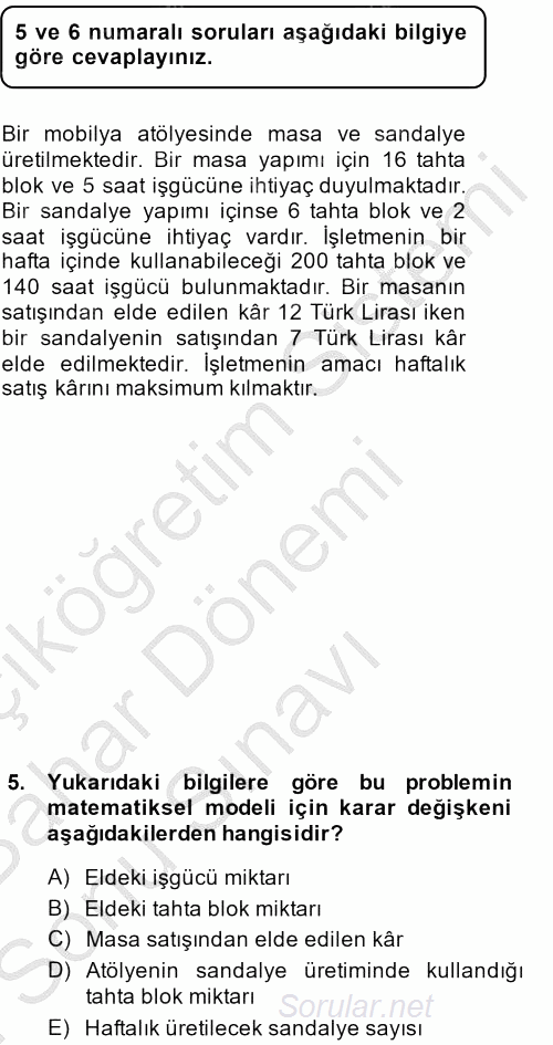 Yönetim Bilimi 2 2013 - 2014 Dönem Sonu Sınavı 5.Soru