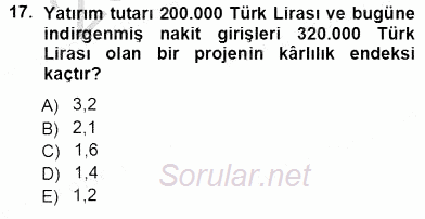 Girişim Finansmanı 2012 - 2013 Ara Sınavı 17.Soru