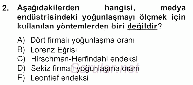 Medya Ekonomisi ve İşletmeciliği 2012 - 2013 Ara Sınavı 2.Soru
