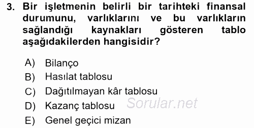 Sağlık Kurumlarında Maliyet Yönetimi 2017 - 2018 Ara Sınavı 3.Soru