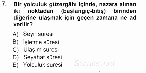 Ulaştırma Sistemleri 2012 - 2013 Ara Sınavı 7.Soru