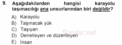 Ulaştırma Sistemleri 2012 - 2013 Ara Sınavı 9.Soru