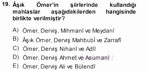 Türk Halk Şiiri 2013 - 2014 Dönem Sonu Sınavı 19.Soru