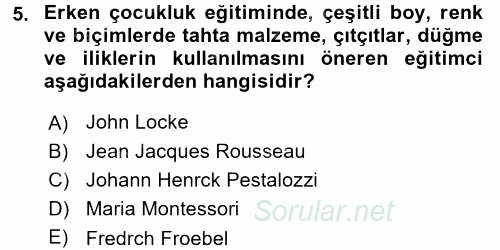 Çocukta Sanat Eğitimi Ve Yaratıcılık 2017 - 2018 Ara Sınavı 5.Soru