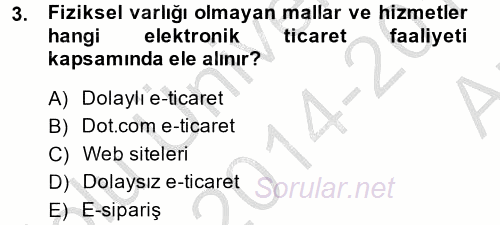 Elektronik Ticaret 2014 - 2015 Ara Sınavı 3.Soru