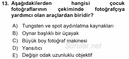 Fotoğrafın Kullanım Alanları 2016 - 2017 Dönem Sonu Sınavı 13.Soru