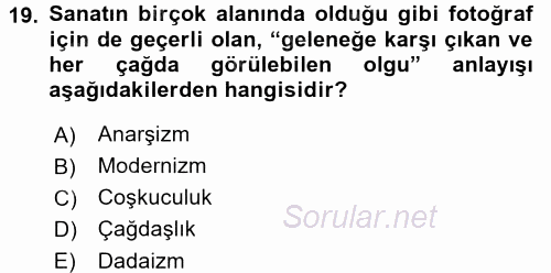 Fotoğrafın Kullanım Alanları 2016 - 2017 Dönem Sonu Sınavı 19.Soru