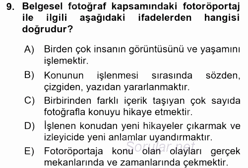 Fotoğrafın Kullanım Alanları 2016 - 2017 Dönem Sonu Sınavı 9.Soru