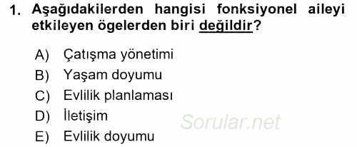 Toplumsal Yaşamda Aile 2016 - 2017 3 Ders Sınavı 1.Soru