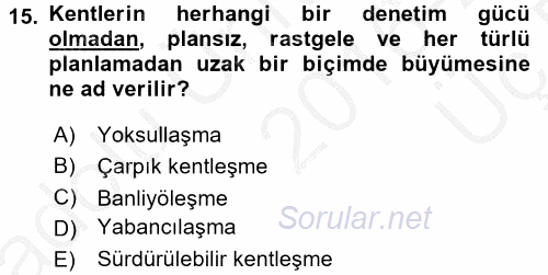 Toplumsal Yaşamda Aile 2016 - 2017 3 Ders Sınavı 15.Soru