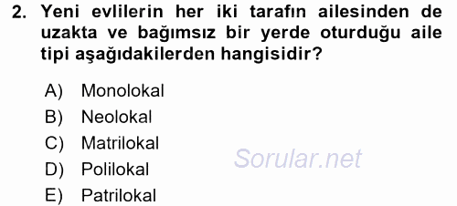 Toplumsal Yaşamda Aile 2016 - 2017 3 Ders Sınavı 2.Soru