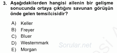 Toplumsal Yaşamda Aile 2016 - 2017 3 Ders Sınavı 3.Soru