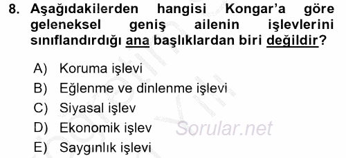 Toplumsal Yaşamda Aile 2016 - 2017 3 Ders Sınavı 8.Soru
