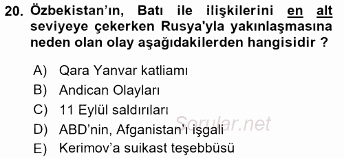 Çağdaş Türk Dünyası 2017 - 2018 Dönem Sonu Sınavı 20.Soru