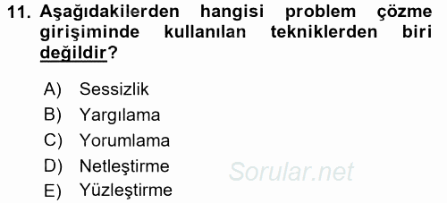 Görüşme Teknikleri 2016 - 2017 Dönem Sonu Sınavı 11.Soru