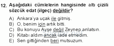 Türkçe Biçim Bilgisi 2013 - 2014 Dönem Sonu Sınavı 12.Soru