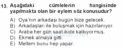 Türkçe Biçim Bilgisi 2013 - 2014 Dönem Sonu Sınavı 13.Soru