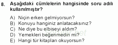 Türkçe Biçim Bilgisi 2013 - 2014 Dönem Sonu Sınavı 8.Soru