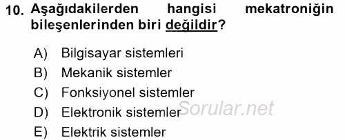 Yeni Teknolojiler ve Çalışma Hayatı 2017 - 2018 Ara Sınavı 10.Soru