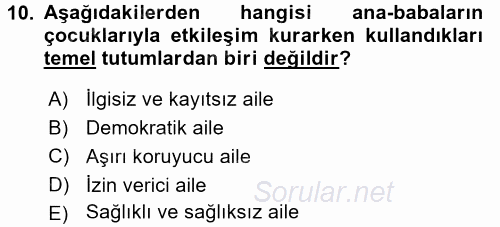 Aile İçi Uyumlu Etkileşim 2017 - 2018 3 Ders Sınavı 10.Soru
