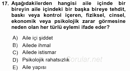 Aile İçi Uyumlu Etkileşim 2017 - 2018 3 Ders Sınavı 17.Soru