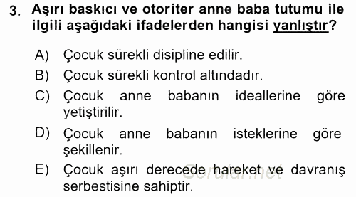 Aile İçi Uyumlu Etkileşim 2017 - 2018 3 Ders Sınavı 3.Soru