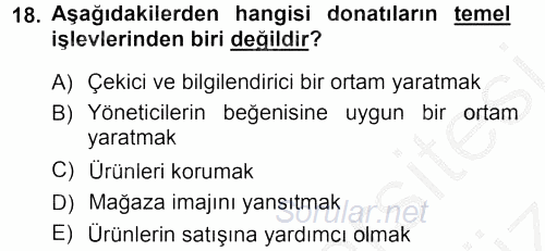 Mağaza Atmosferi 2012 - 2013 Ara Sınavı 18.Soru