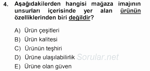 Mağaza Atmosferi 2012 - 2013 Ara Sınavı 4.Soru