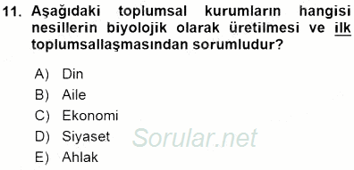 Eğitim Sosyolojisi 2015 - 2016 Ara Sınavı 11.Soru