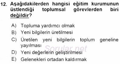 Eğitim Sosyolojisi 2015 - 2016 Ara Sınavı 12.Soru