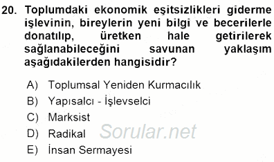 Eğitim Sosyolojisi 2015 - 2016 Ara Sınavı 20.Soru