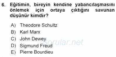 Eğitim Sosyolojisi 2015 - 2016 Ara Sınavı 6.Soru