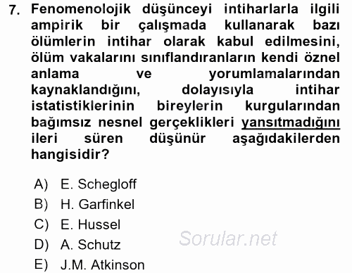 Modern Sosyoloji Tarihi 2015 - 2016 Dönem Sonu Sınavı 7.Soru