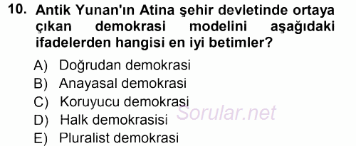 İnsan Hakları ve Demokratikleşme Süreci 2012 - 2013 Dönem Sonu Sınavı 10.Soru