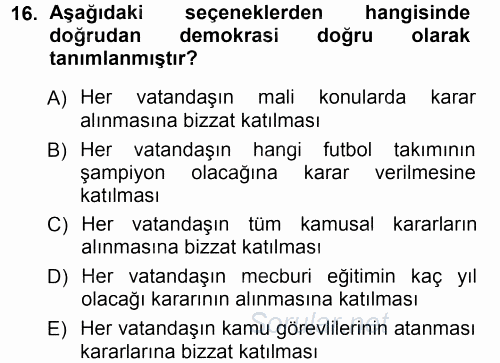 İnsan Hakları ve Demokratikleşme Süreci 2012 - 2013 Dönem Sonu Sınavı 16.Soru