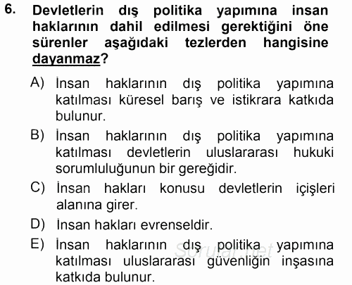 İnsan Hakları ve Demokratikleşme Süreci 2012 - 2013 Dönem Sonu Sınavı 6.Soru