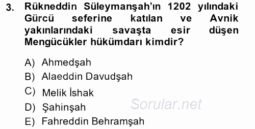 Orta Çağ ve Yeni Çağ Türk Devletleri Tarihi 2014 - 2015 Ara Sınavı 3.Soru