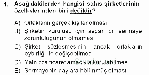 Şirketler Muhasebesi 2013 - 2014 Dönem Sonu Sınavı 1.Soru