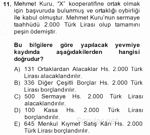 Şirketler Muhasebesi 2013 - 2014 Dönem Sonu Sınavı 11.Soru