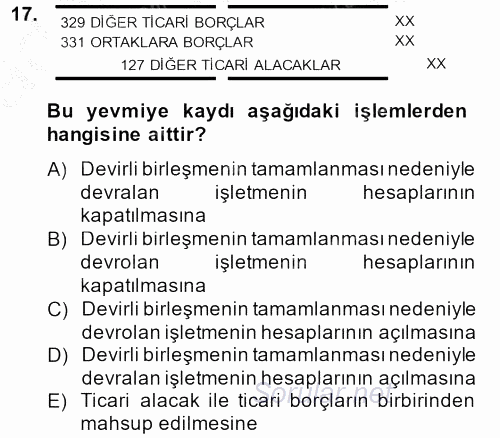 Şirketler Muhasebesi 2013 - 2014 Dönem Sonu Sınavı 17.Soru