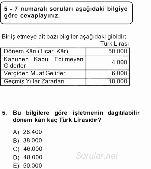 Şirketler Muhasebesi 2013 - 2014 Dönem Sonu Sınavı 5.Soru