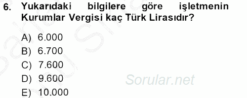 Şirketler Muhasebesi 2013 - 2014 Dönem Sonu Sınavı 6.Soru