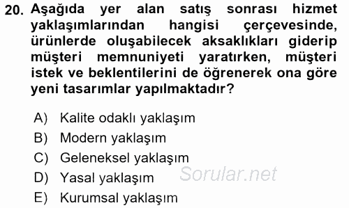 Kişisel Satış Teknikleri 2016 - 2017 Dönem Sonu Sınavı 20.Soru