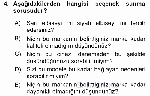 Kişisel Satış Teknikleri 2016 - 2017 Dönem Sonu Sınavı 4.Soru