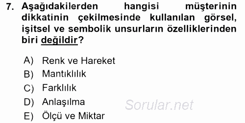 Kişisel Satış Teknikleri 2016 - 2017 Dönem Sonu Sınavı 7.Soru