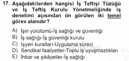Çalışma Yaşamının Denetimi 2012 - 2013 Dönem Sonu Sınavı 17.Soru
