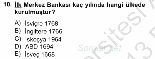 Dış Ticaretle İlgili Kurumlar ve Kuruluşlar 2012 - 2013 Ara Sınavı 10.Soru